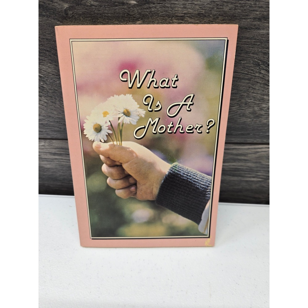 Vintage What Is A Mother? Booklet Retro Mother's Day Ephemera Pink‎ Floral Cover